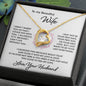 To My Beautiful Wife | Forever Love Necklace