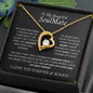 To My Beautiful Soulmate | I Love You, Forever & Always - Forever Love Necklace