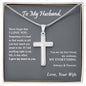 To My Husband | Never Forget That I Love You - Stainless Steel Cross Necklace