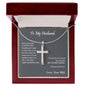 To My Husband | Never Forget That I Love You - Stainless Steel Cross Necklace