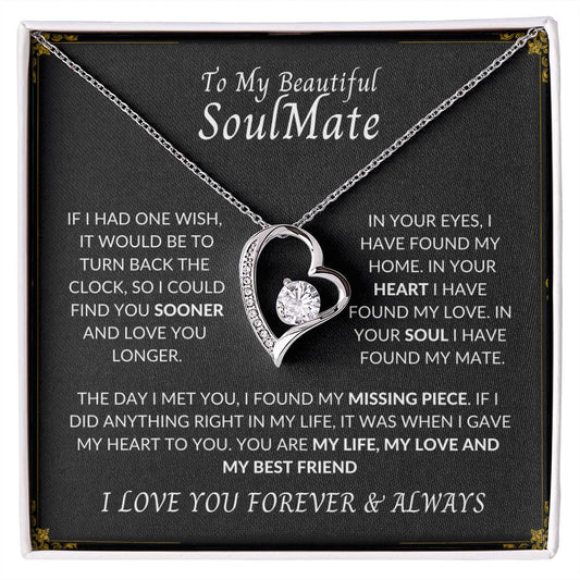 To My Beautiful Soulmate | I Love You, Forever & Always - Forever Love Necklace